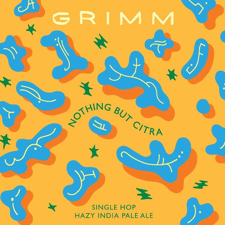 Nothing But Citra by Grimm Artisanal Ales