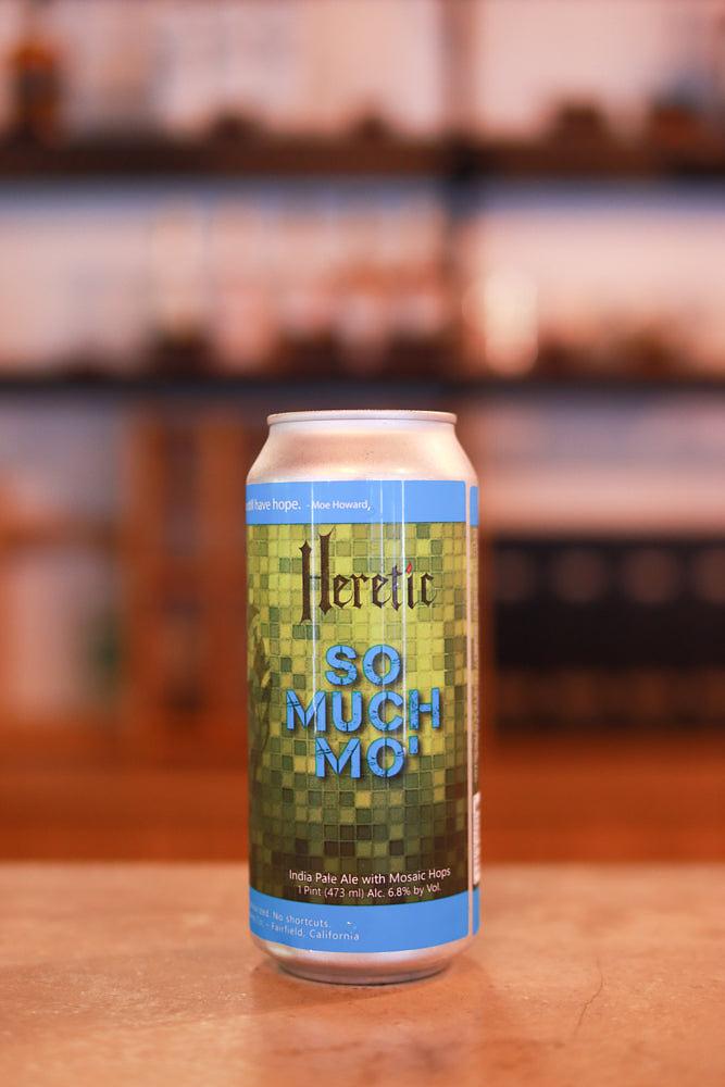 So Much Mo' by Heretic Brewing Company