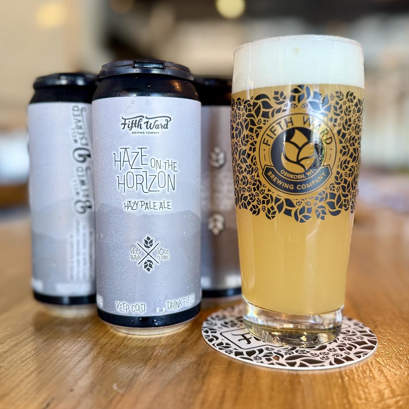 Haze on the Horizon by Fifth Ward Brewing Company