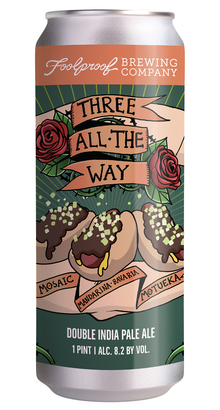 Three All The Way by Foolproof Brewing Company