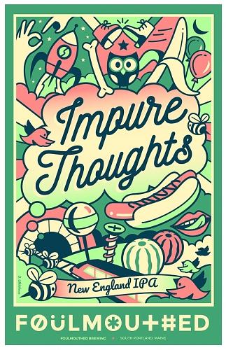 Impure Thoughts by Foulmouthed Brewing