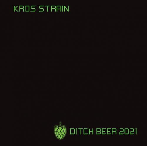Ditch Beer by Kros Strain Brewing Company