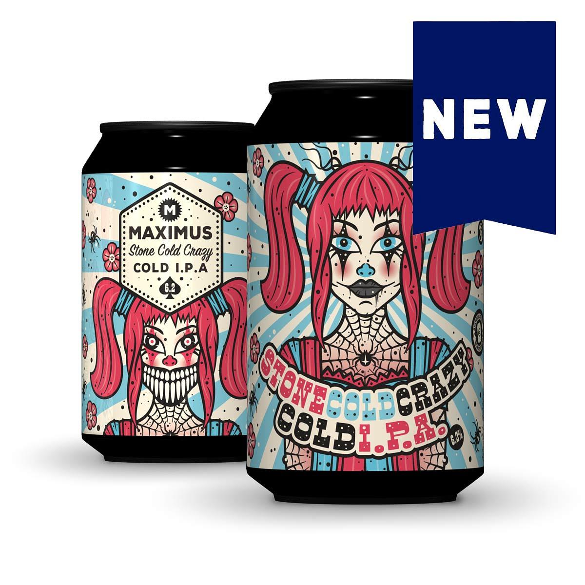 Stone Cold Crazy by Maximus Brouwerij