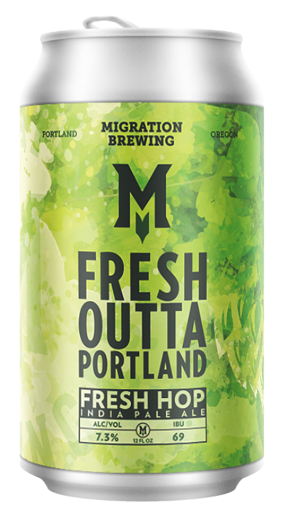 Fresh Outta Portland IPA by Migration Brewing Co