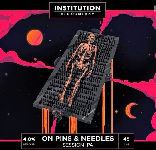 On Pins & Needles by Institution Ale Company