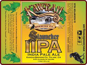 Slauncher DIPA by Kaweah Brewing Co.