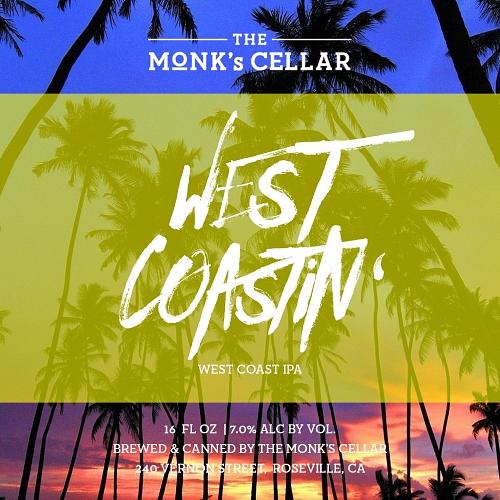 West Coastin' by Monk's Cellar