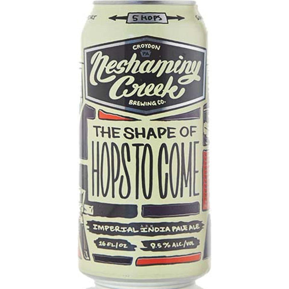 The Shape of Hops to Come by Neshaminy Creek Brewing Co