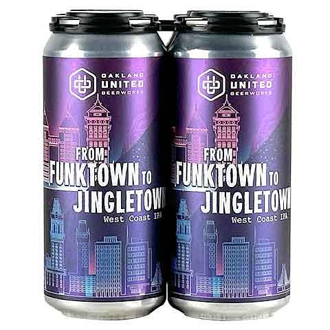 From Funktown to Jingletown by Oakland United Beerworks