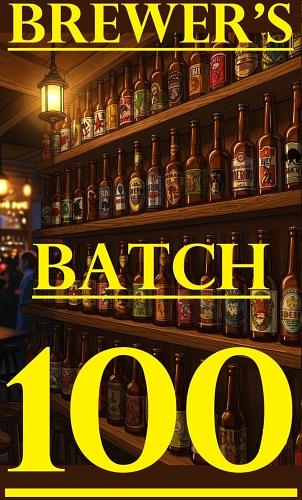Brewer's Batch 100 by Old Mill Brewpub and Grill