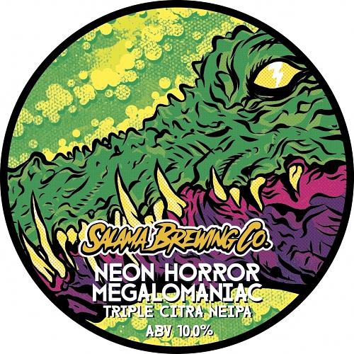 Neon Horror Megalomaniac by Salama Brewing Co