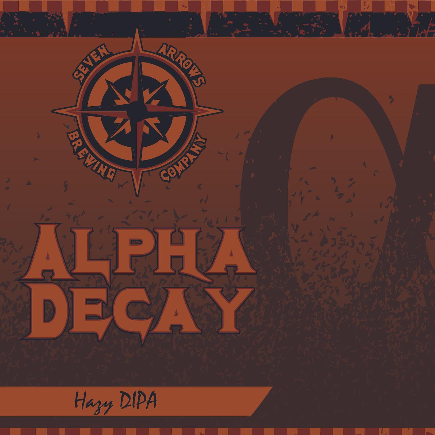 Alpha Decay Hazy DIPA by Seven Arrows Brewing Co.