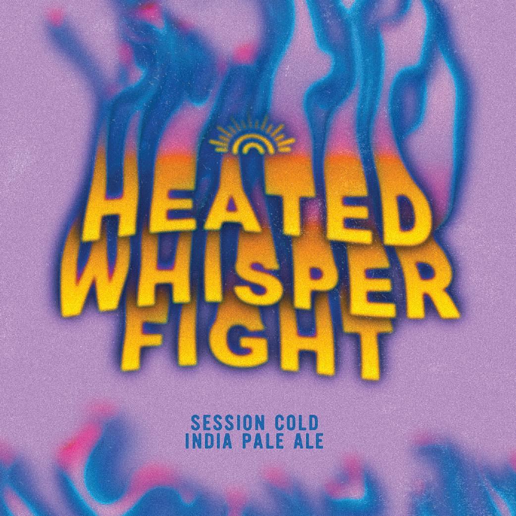 Heated Whisper Fight by Stonecloud Brewing Co.