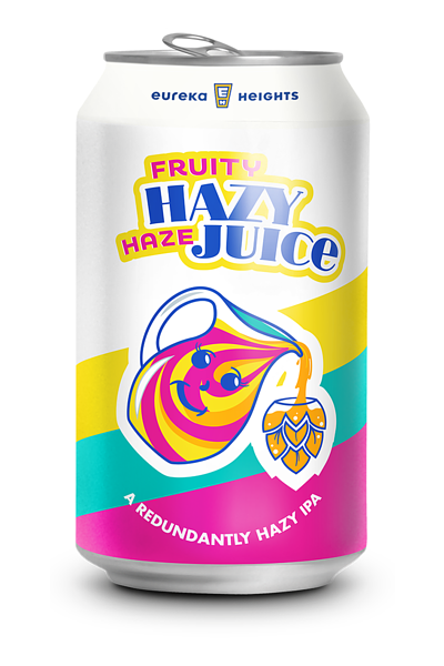 FRUITY HAZY HAZY JUICE HAZY IPA by Eureka Heights Brewing Company