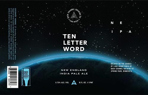 Ten Letter Word by Back Channel Brewing