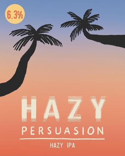 Hazy Persuasion IPA by Benny Boy Brewing