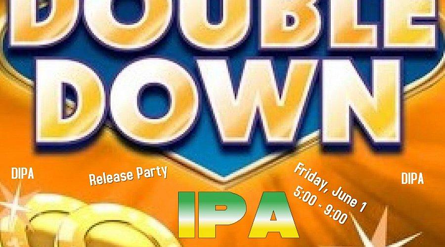 Double Down IPA by Four Bullets Brewery