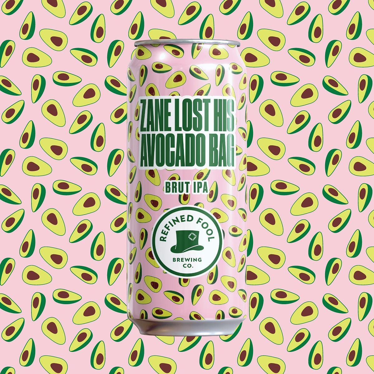 Zane Lost His Avocado Bag by Refined Fool Brewing Company