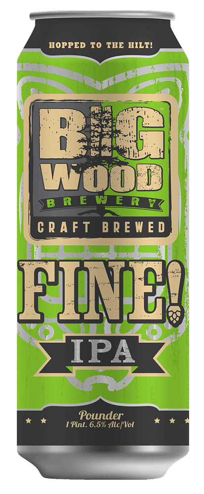 Fine! IPA by Big Wood Brewery