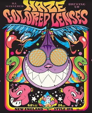 Haze Colored Lenses by Ill Mannered Brewing Company