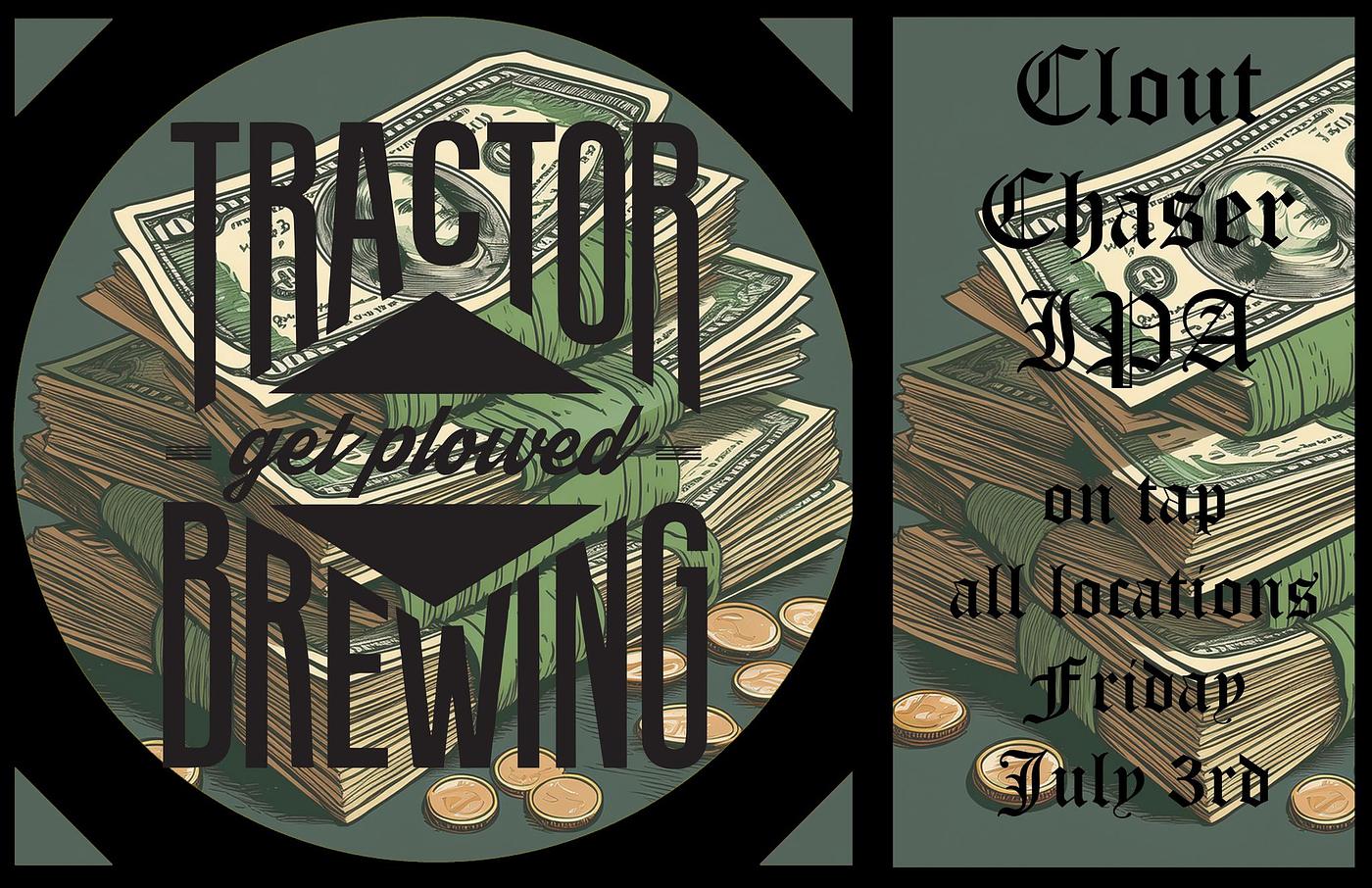 Clout Chaser IPA by Tractor Brewing Co