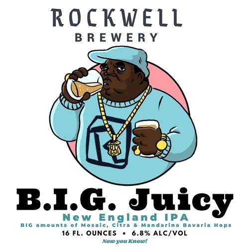 B.I.G. Juicy by Rockwell Brewery