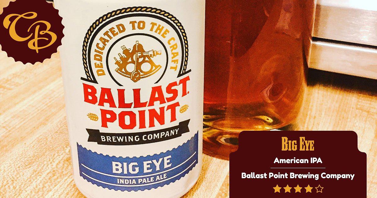 Big Eye by Ballast Point Brewing Company - Little Italy