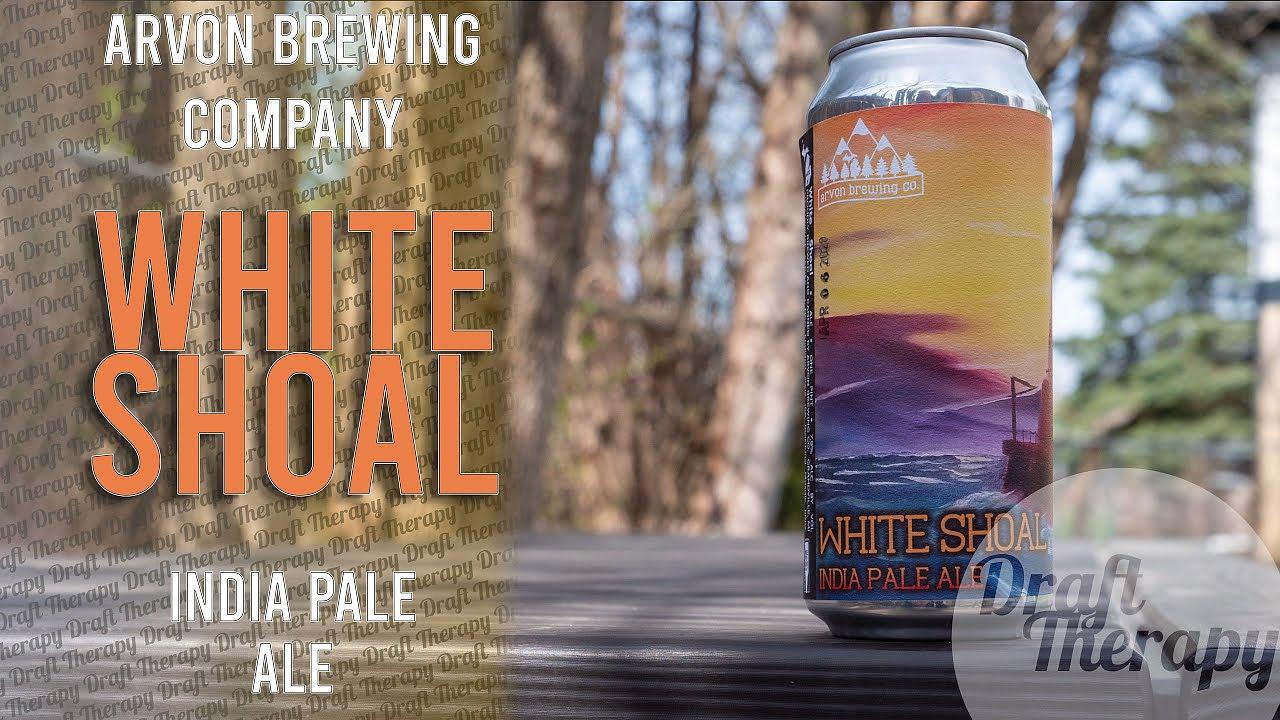 White Shoal by Arvon Brewing Co.