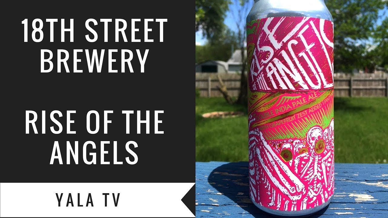 Rise Of The Angels by 18th Street Brewery