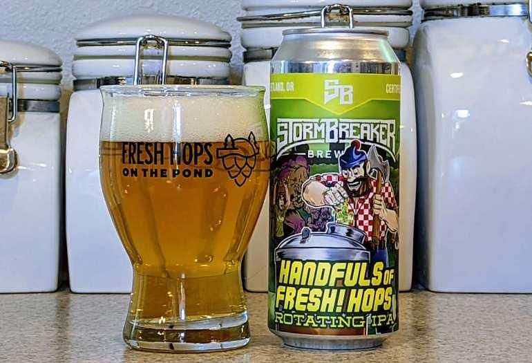 Handfuls of Fresh! Hops by StormBreaker Brewing St. Johns