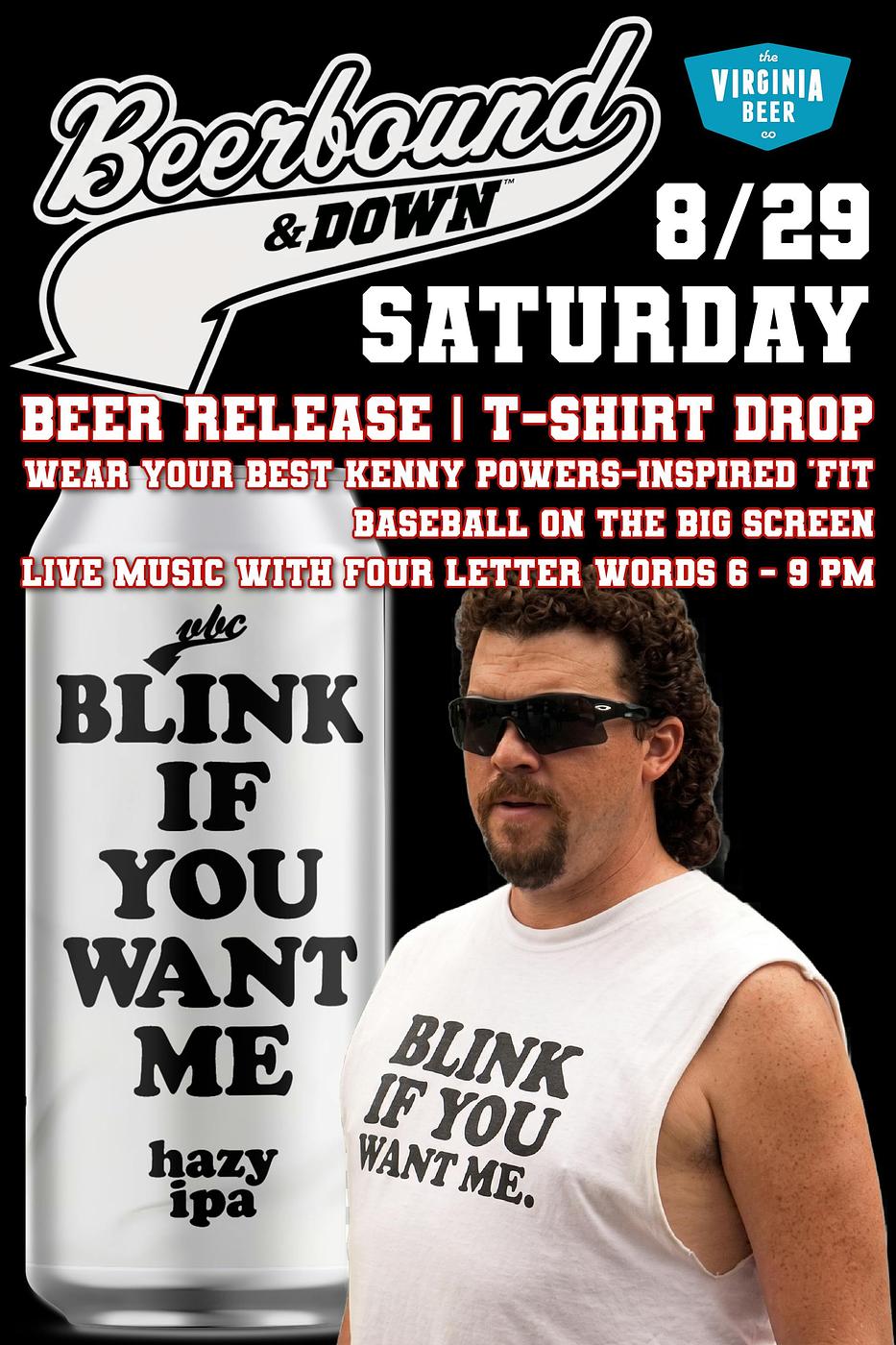 BLINK IF YOU WANT ME by The Virginia Beer Company