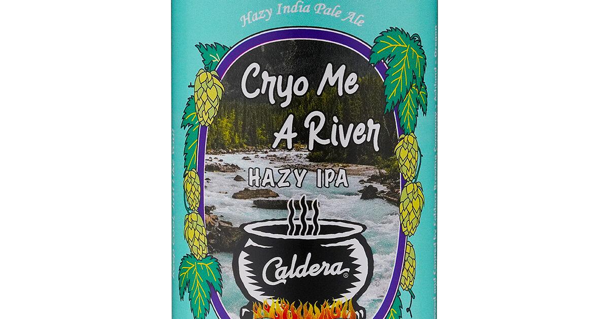 Cryo Me A River Hazy IPA by Caldera Brewing Co