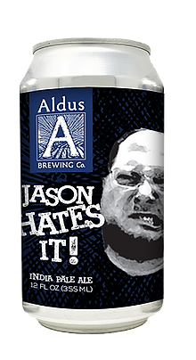 Jason Hates It! IPA by Aldus Brewing Company
