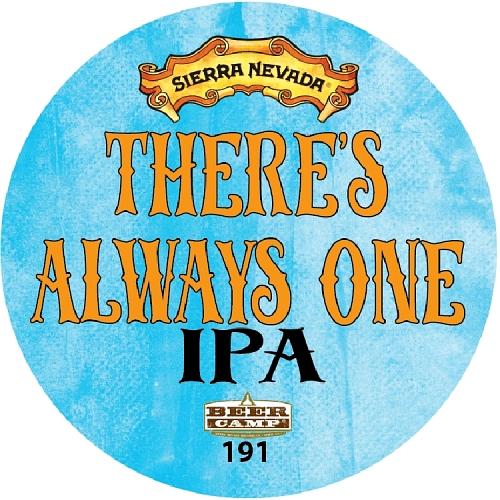 There's Always One by Inverness Brewing