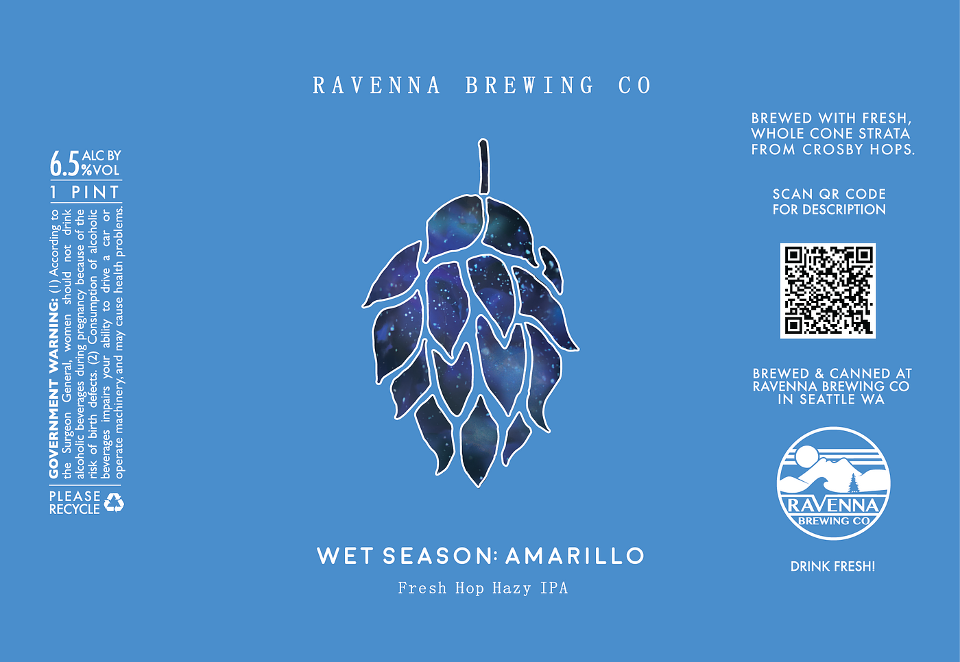 WET SEASON: AMARILLO (Hazy IPA) by Ravenna Brewing Company