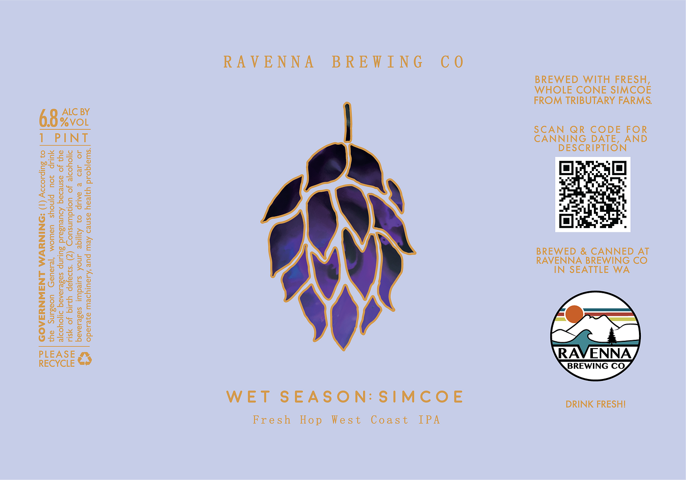 WET SEASON: SIMCOE (Hazy IPA) by Ravenna Brewing Company