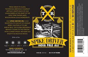 Spike Driver IPA by Twisted Rail Brewing Company