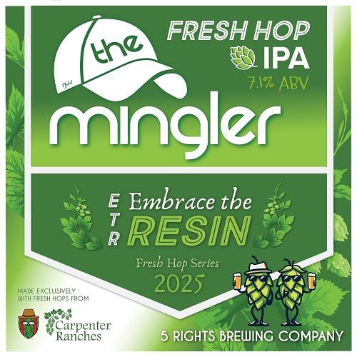 FRESH HOP - The Mingler IPA by 5 Rights Brewing Co