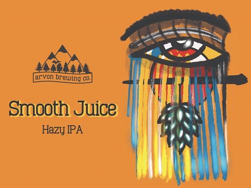 Smooth Juice by Arvon Brewing Co.