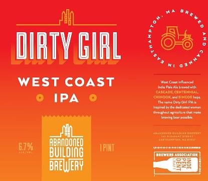 Dirty Girl by Abandoned Building Brewery