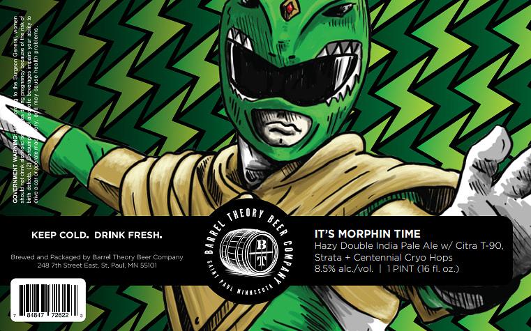 It's Morphin Time by Barrel Theory Beer Company