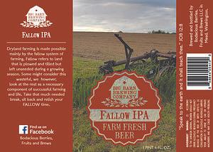 Fallow IPA by Big Barn Brewing Co / Bodacious Berries Fruits and Brews