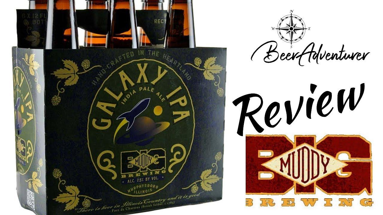 Galaxy IPA by Big Muddy Brewing Co