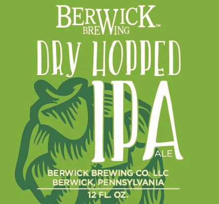 Dry Hopped IPA by Berwick Brewing Co