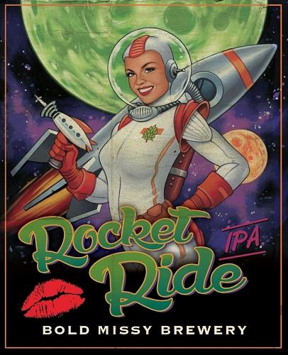 Rocket Ride by Bold Missy Brewery