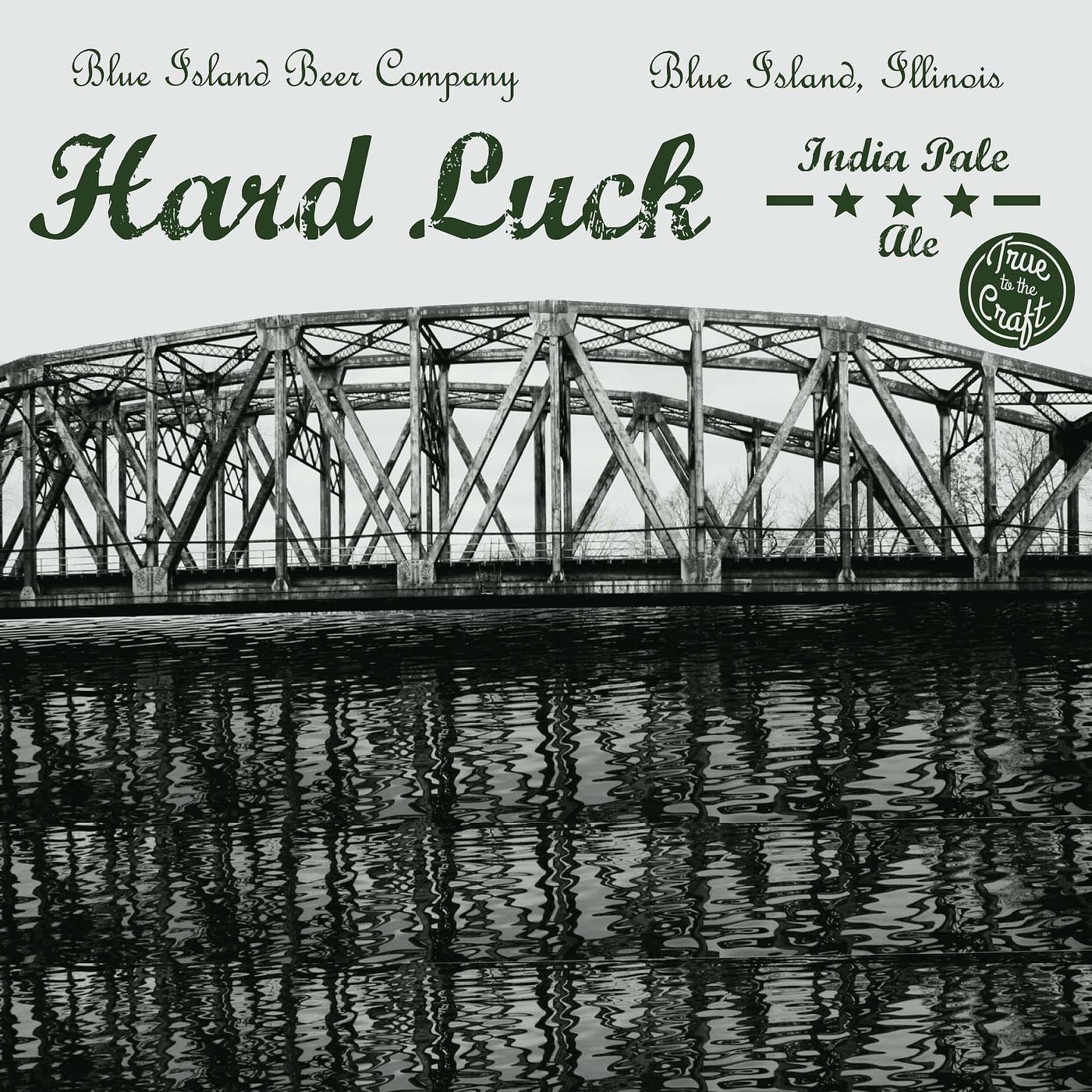 Hard Luck by Blue Island Beer Co