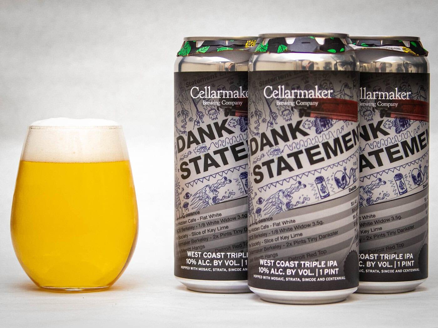 Dank Statement by Cellarmaker Brewing Company