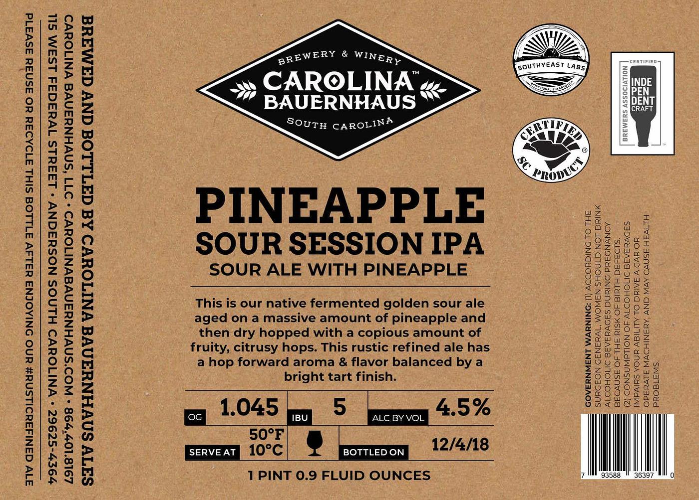 Pineapple Sour Session IPA by Carolina Bauernhaus Ales