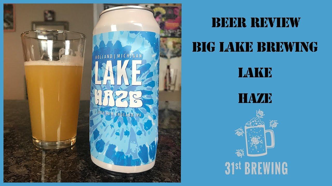 Big Lake Haze & Blue by Clam Lake Beer Co