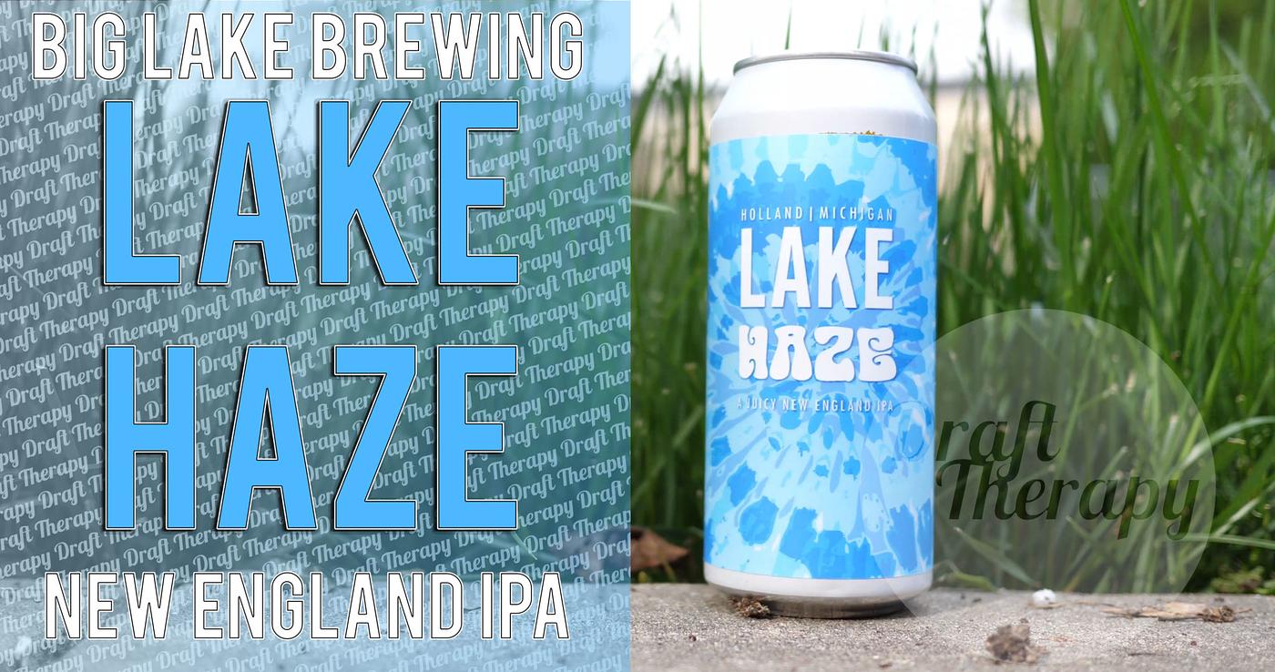 Big Lake Lake Haze by Clam Lake Beer Co